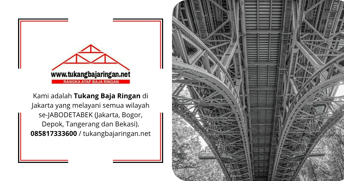 Jasa Konstruksi Baja Jakarta Selatan Berpengalaman