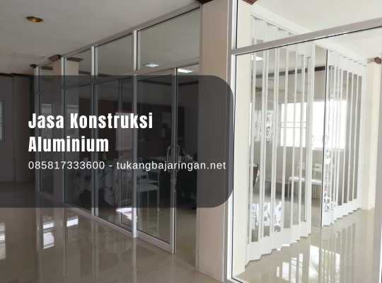 Jasa Konstruksi Aluminium Jabodetabek
